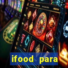 ifood para restaurante login